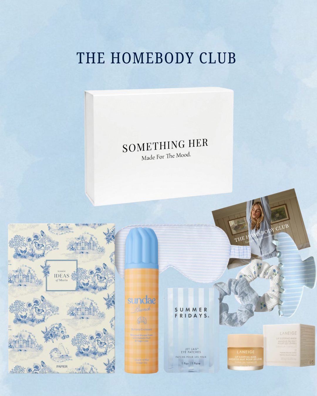THE HOMEBODY CLUB